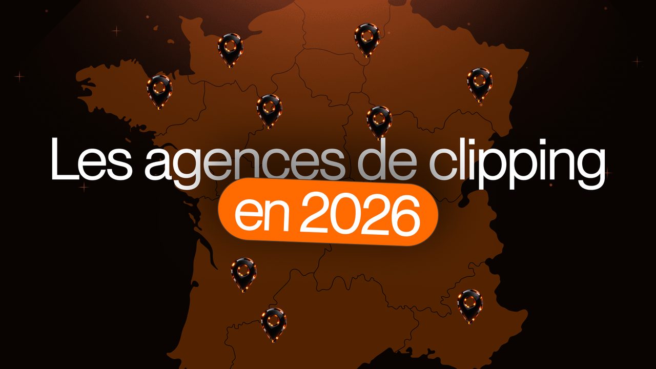Les agences de clipping en France en 2026