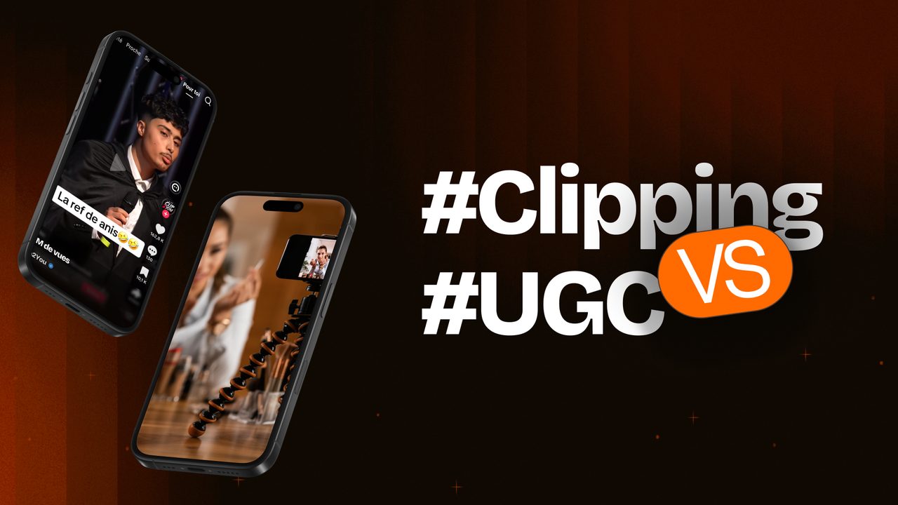 Clipping ou UGC : lequel choisir